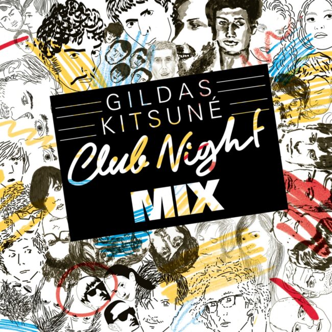Gildas Kitsuné Club Night Mix