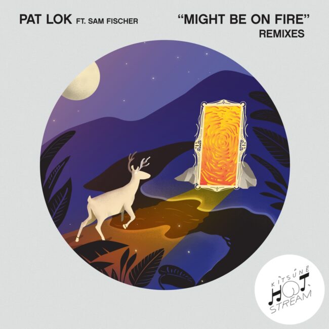Might Be on Fire (Remixes)