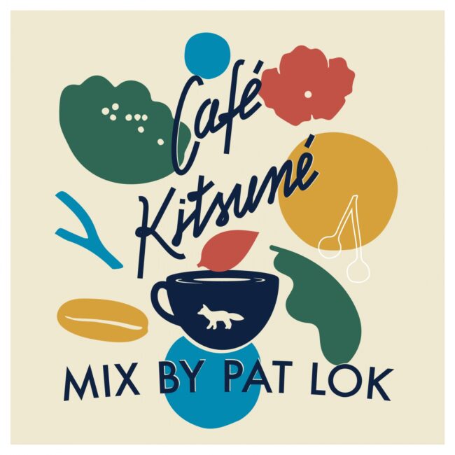 Café Kitsuné Mixed by Pat Lok
