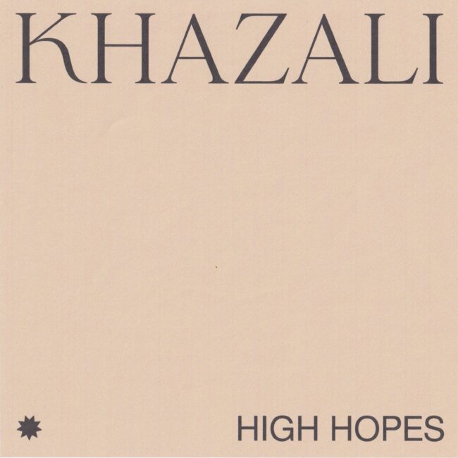 Khazali - HIGH HOPES